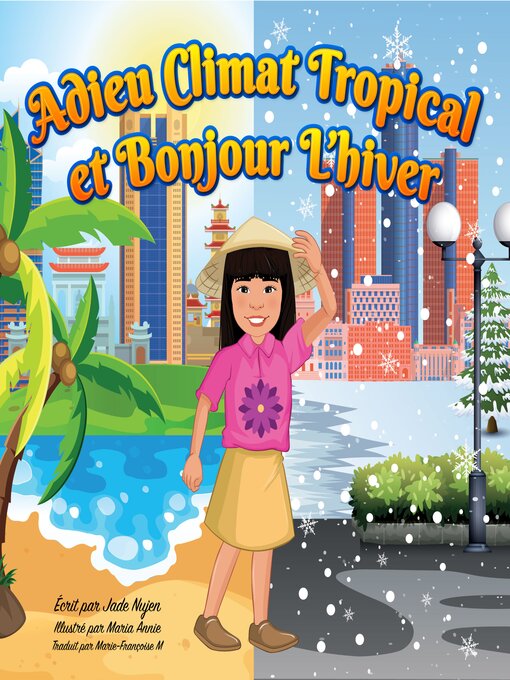 Title details for Adieu Climat Tropical et Bonjour L'hiver by Jade Nujen - Available